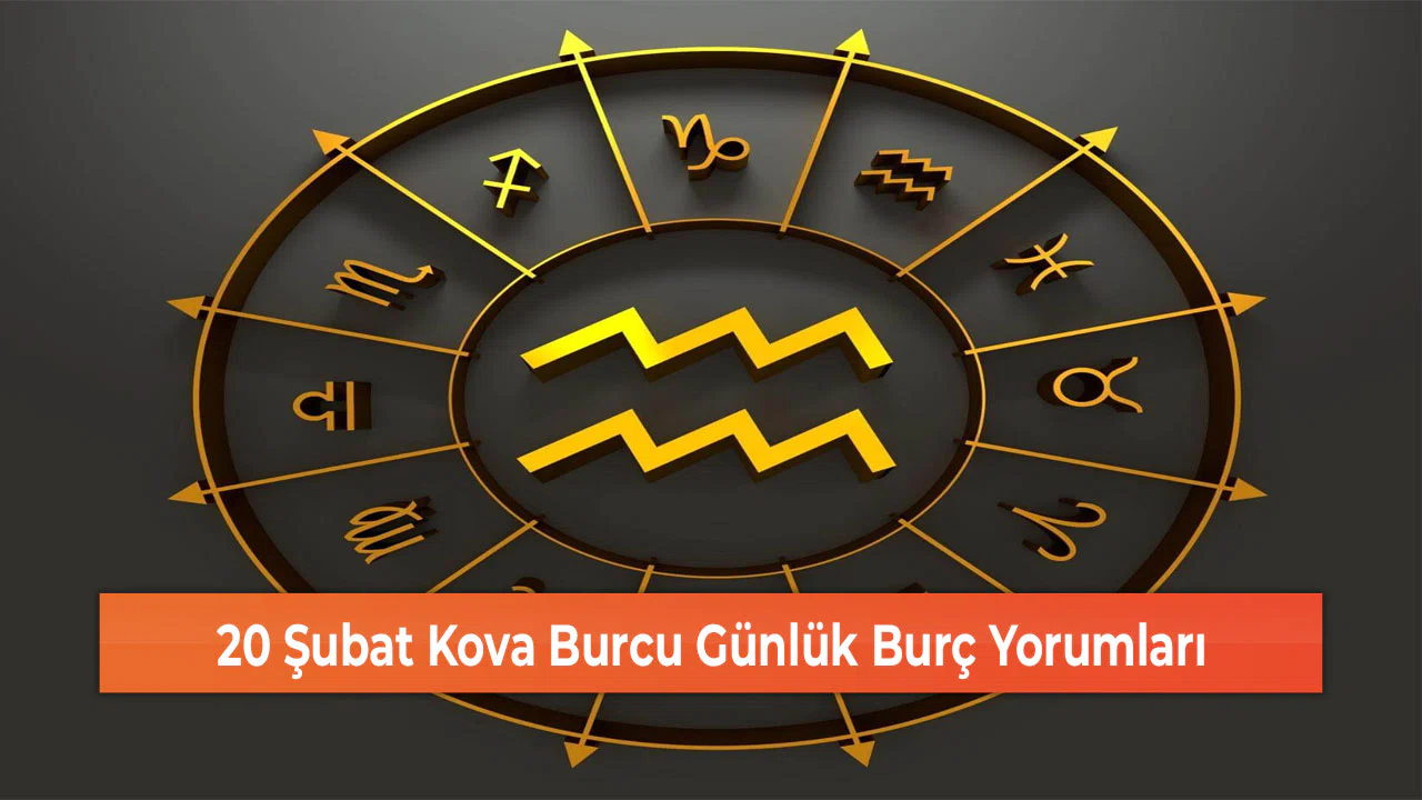 20 Şubat Kova Burcu Günlük Burç Yorumları