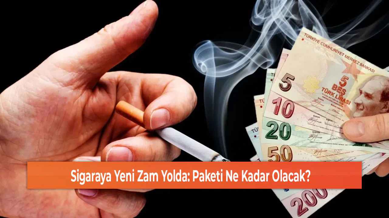 Sigaraya Yeni Zam Yolda: Paketi Ne Kadar Olacak?