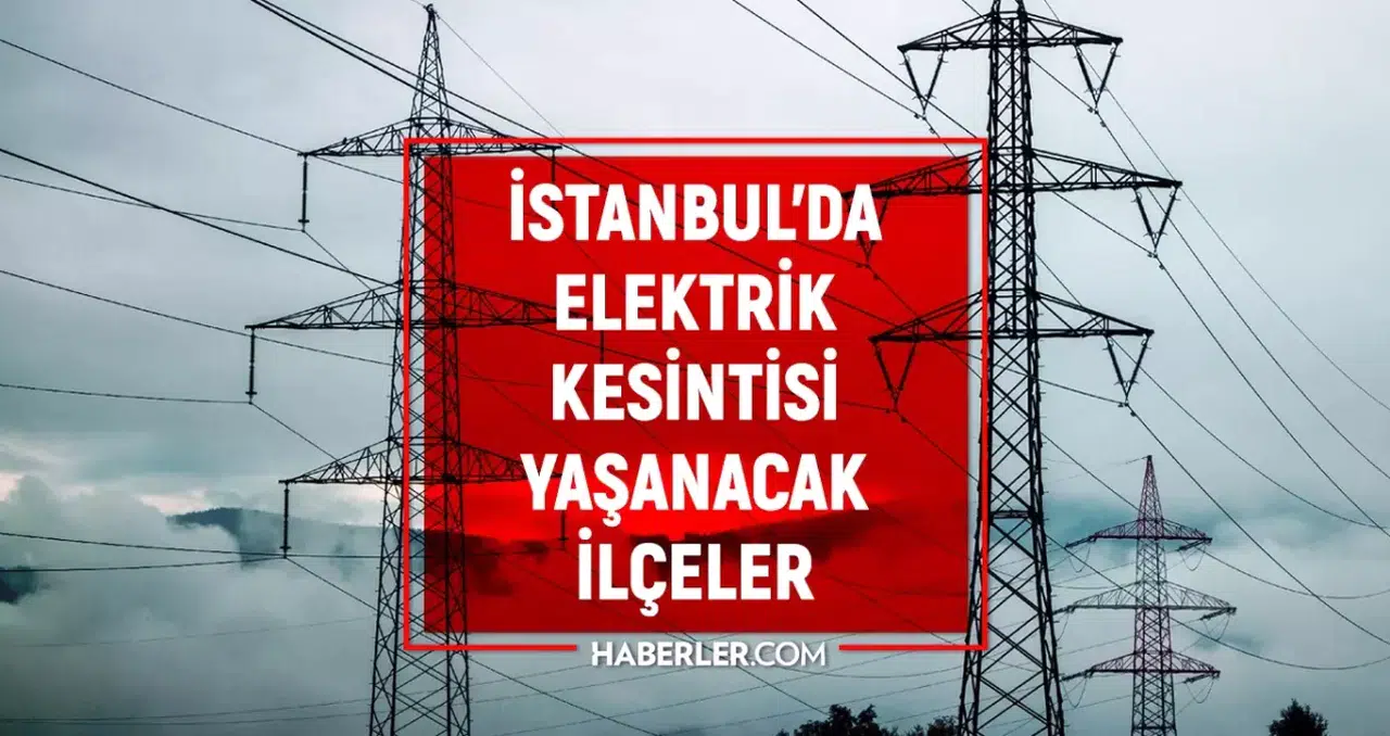 İSTANBUL ELEKTRİK KESİNTİSİ LİSTESİ: 18-19 Ocak BEDAŞ Elektrikler Ne Zaman Gelecek, Hangi İlçelerde Kesinti Var?