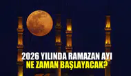 2026 Ramazan Takvimi Belli Oldu: Oruç ve Bayram Heyecanı İçin Geri Sayım Başladı