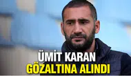 Ünlü Futbolcu Ümit Karan Hakkında Şok Gelişme: Uyuşturucu Soruşturmasında Gözaltı Kararı