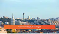 Ankara'nın En Büyük İlçesi Hangisi?