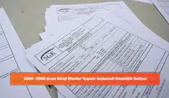 2000 - 2008 Arası Girişi Olanlara Piyango Vurdu