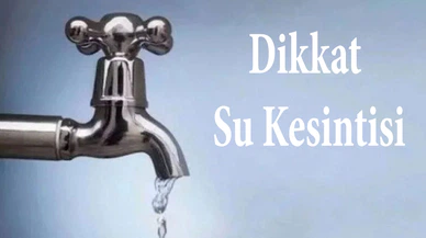 Dikkat Su Kesintisi: İSU Duyurdu Şebeke Arızası Var