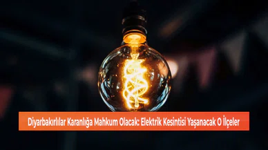 Diyarbakırlılar Karanlığa Mahkum Olacak: Elektrik Kesintisi Yaşanacak O İlçeler