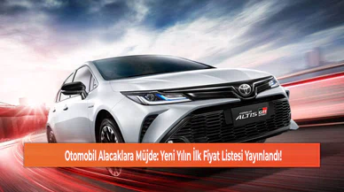 Otomobil Alacaklara Müjde: Yeni Yılın İlk Fiyat Listesi Yayınlandı!