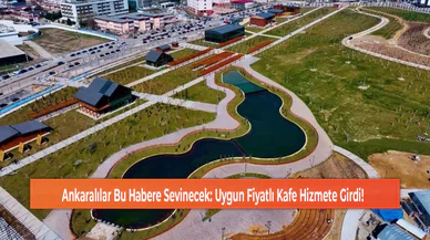Ankaralılar Bu Habere Sevinecek: Uygun Fiyatlı Kafe Hizmete Girdi!