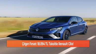 Çılgın Fırsat: 18.094 TL Taksitle Renault Clio!