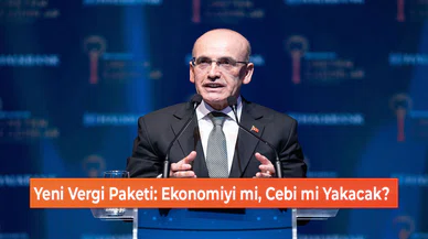 Yeni Vergi Paketi: Ekonomiyi mi, Cebi mi Yakacak?