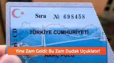 Yine Zam Geldi: Bu Zam Dudak Uçuklatır!
