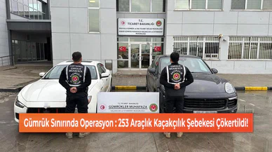 Gümrük Sınırında Operasyon : 253 Araçlık Kaçakçılık Şebekesi Çökertildi!