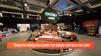 Türkiye’nin Mobilya Devi Satıldı: Yeni Sahipler Belli Bakın Kim Çıktı!