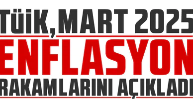 TÜİK Mart Verilerini Açıkladı: Memur ve Emekli Maaşlarına Temmuz Zammı Yolda
