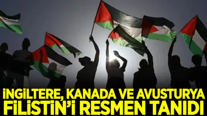 Kanada, Avustralya ve İngiltere’den Tarihi Adım: Filistin Devleti Resmen Tanındı