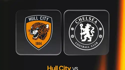 Acun Ilıcalı’nın Takımı Hull City’nin FA Cup Rakibi Belli Oldu! Hull City - Chelsea Maçı Ne Zaman?