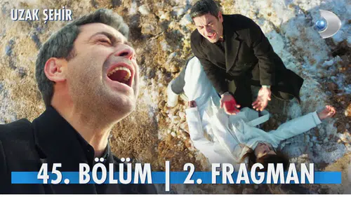 Uzak Şehir 45. Bölüm Fragmanı Yayınlandı: Alya ve Cihan için Yolun Sonu