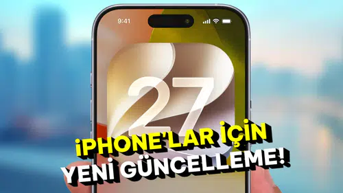 Apple iOS 27.2 Güncellemesi Yayınlandı